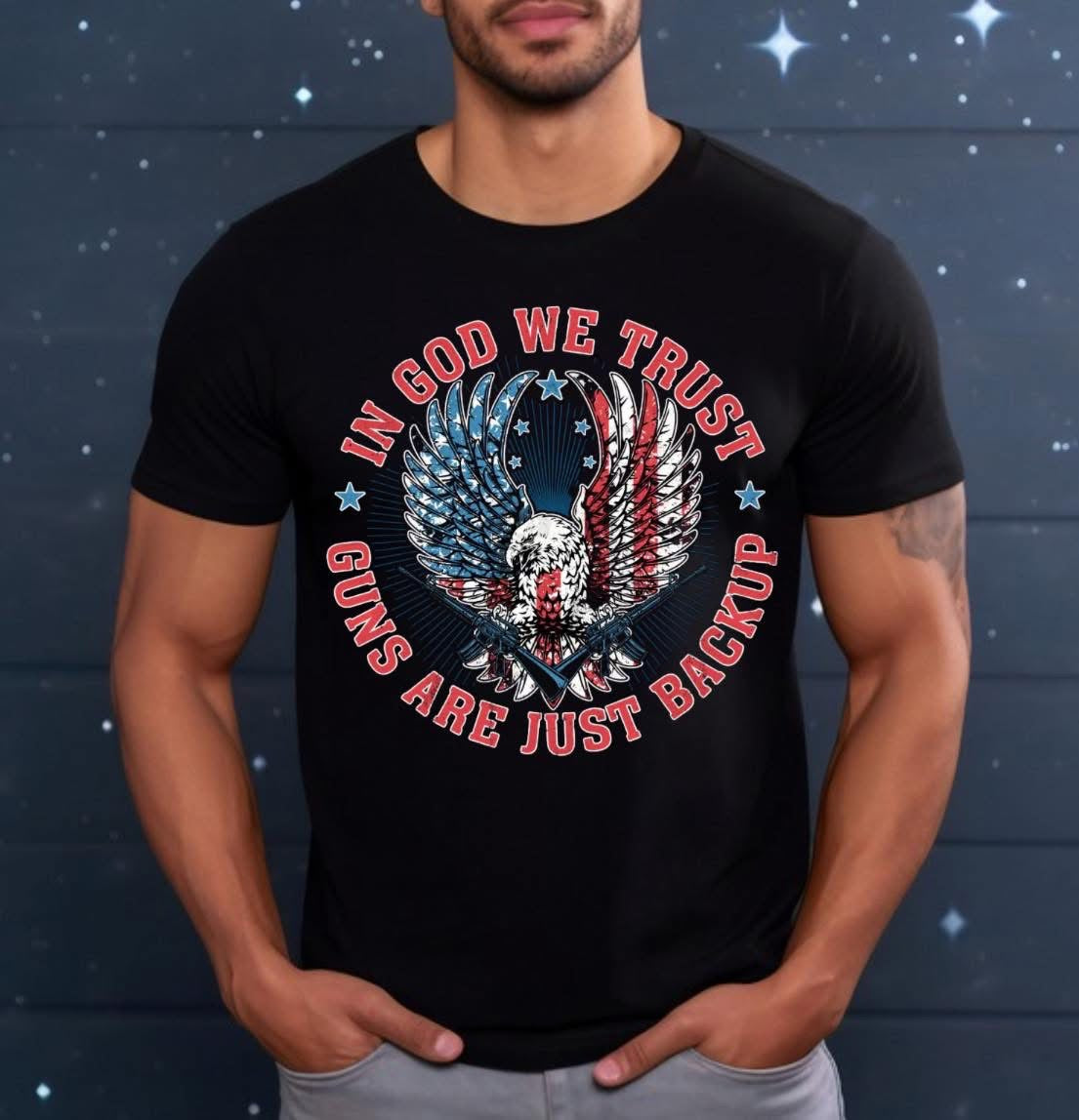 In God We Trust Guns Are Just Backup