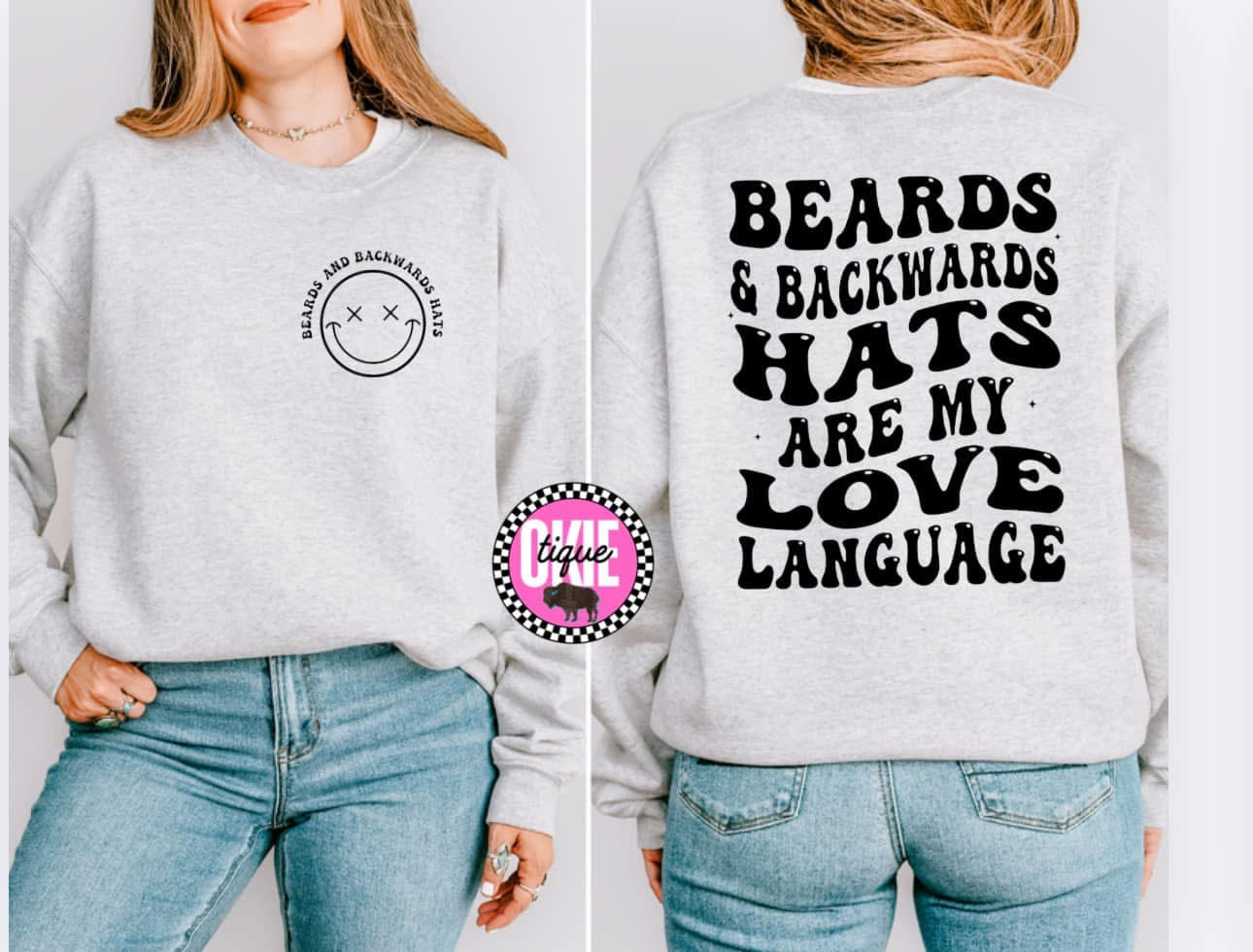 Beards & Backwards Hats Are My Love Language