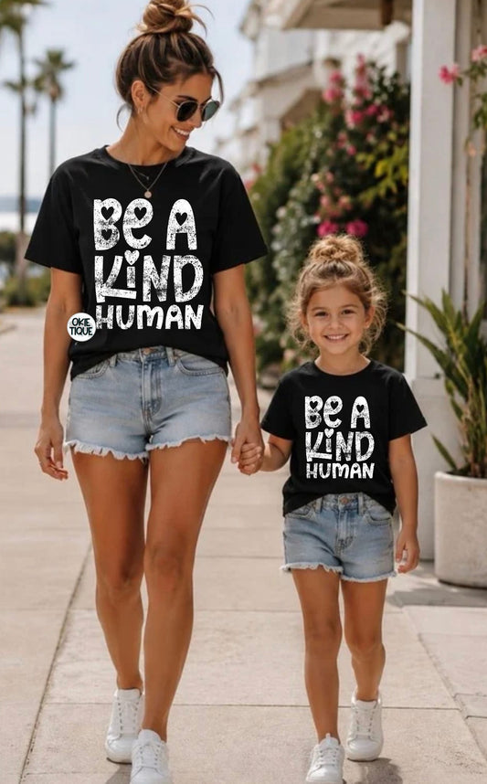 Be A Kind Human