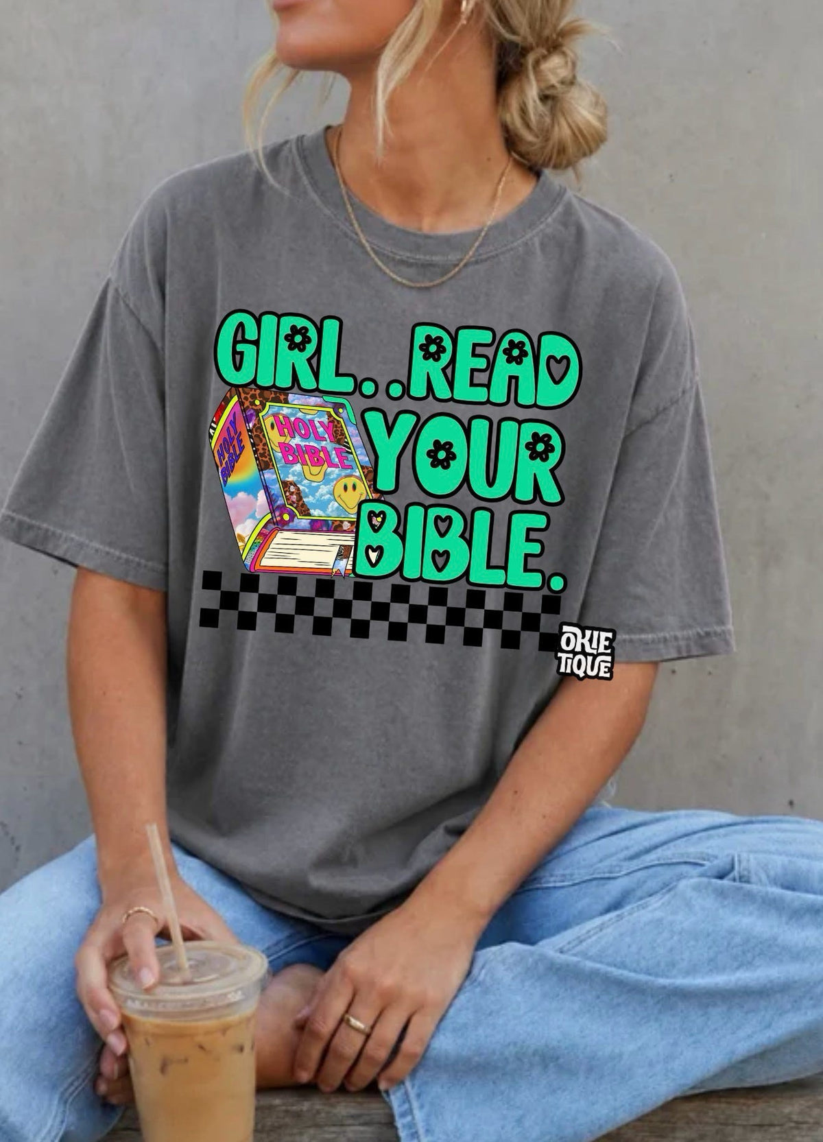 Girl. Read Your Bible