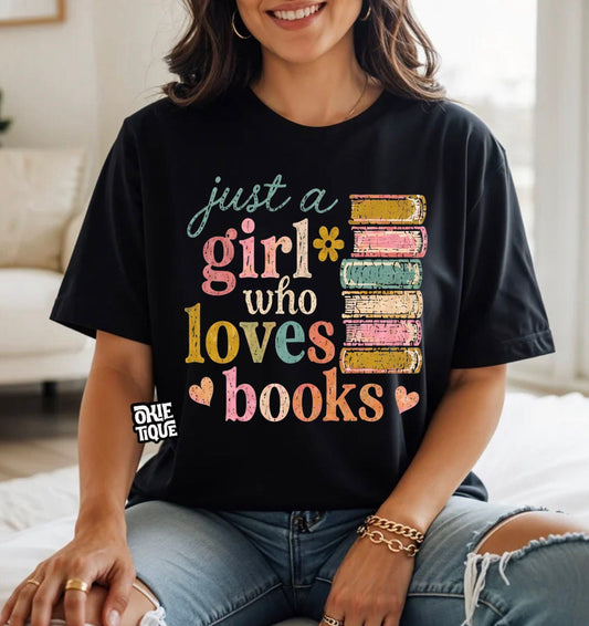 Just A Girl Wo Loves Books