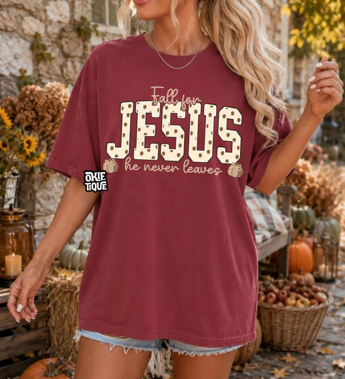 Fall For Jesus He Never Leaves