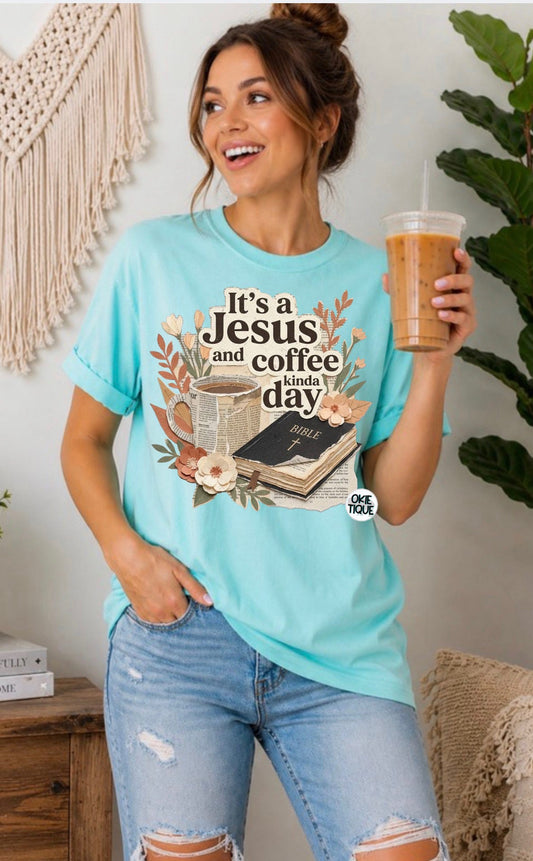 It’s A Jesus And Coffee Day
