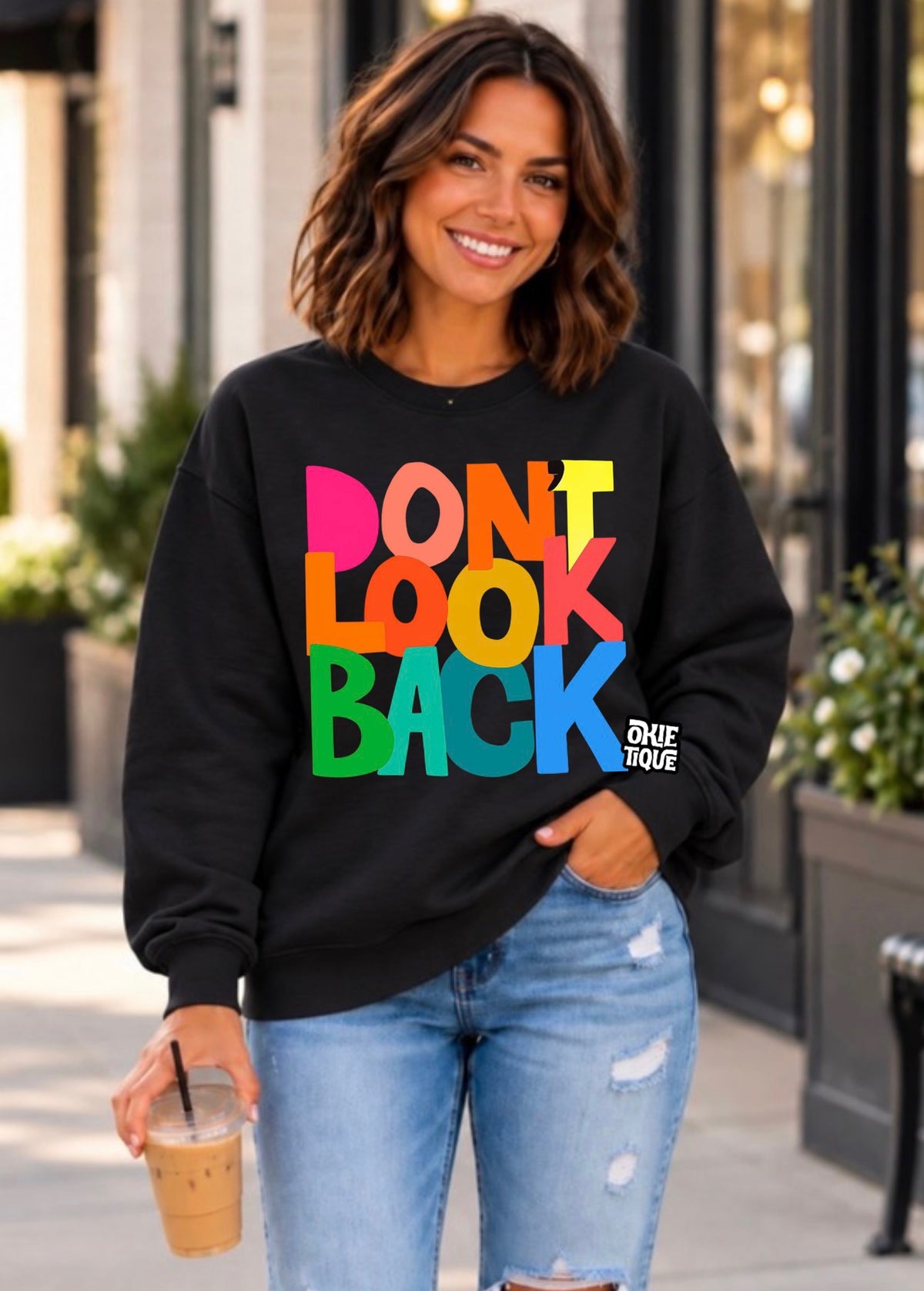 Don’t Look Back - Colorful Wording