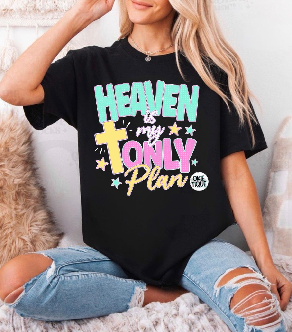 Heaven Is My Only Plan
