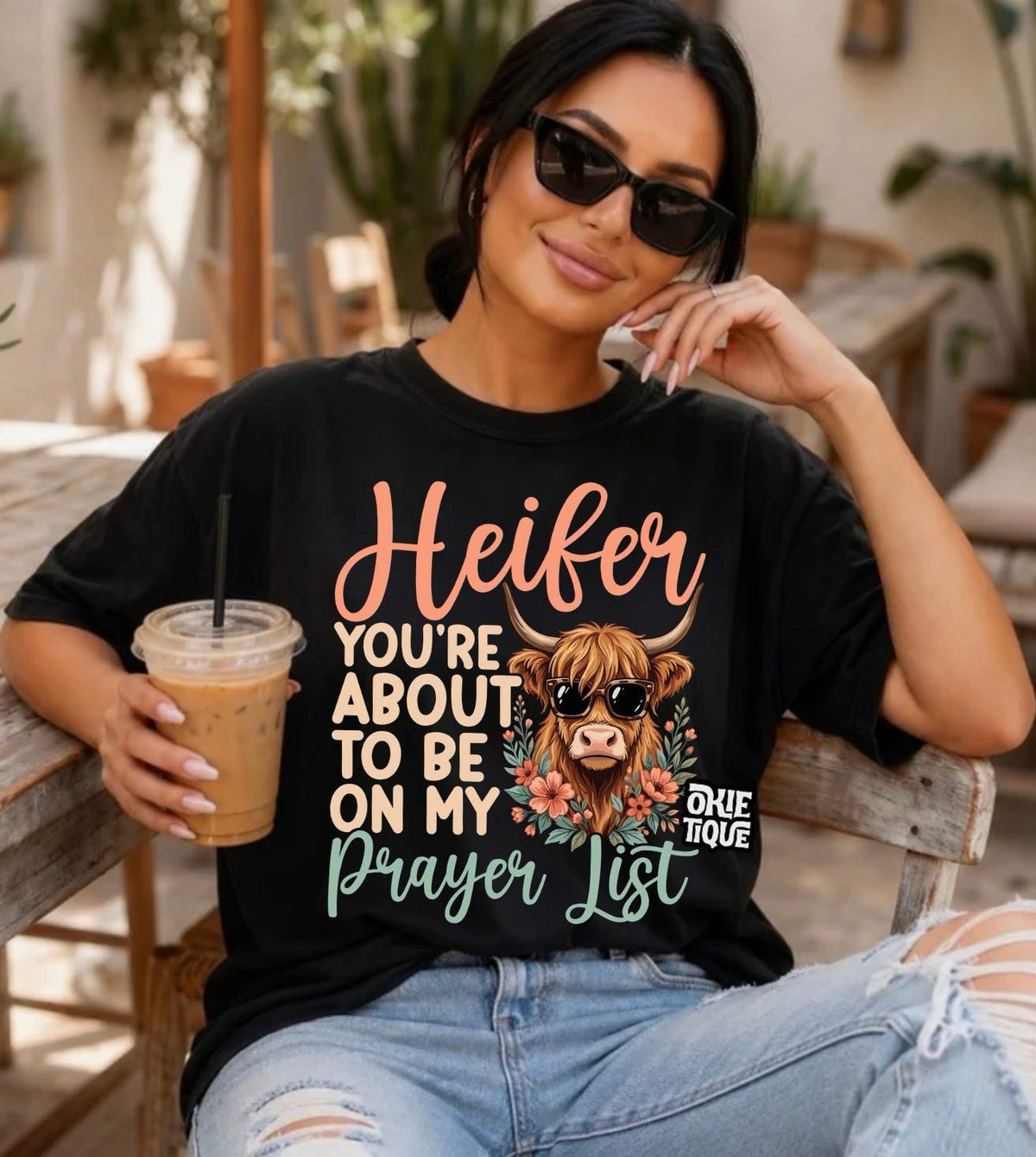 Heifer, You’re About To Be On My Prayer List