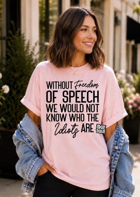 Without Freedom Of Speech…