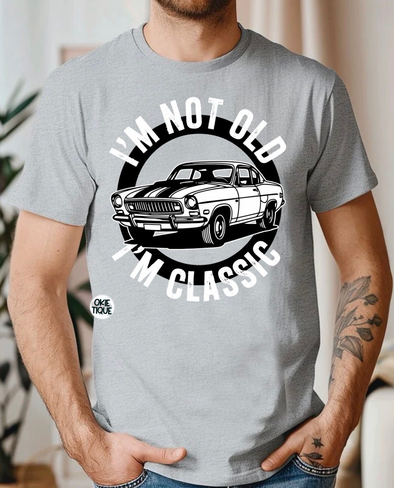 I’m Not Old I’m Classing ( Vintage Car)