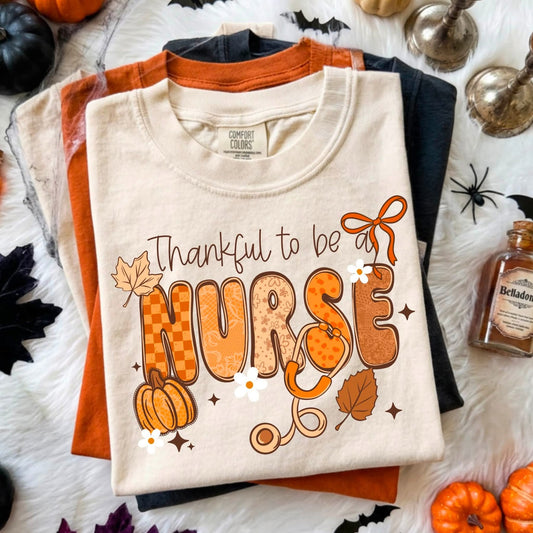 Thankful To Be A Nurse