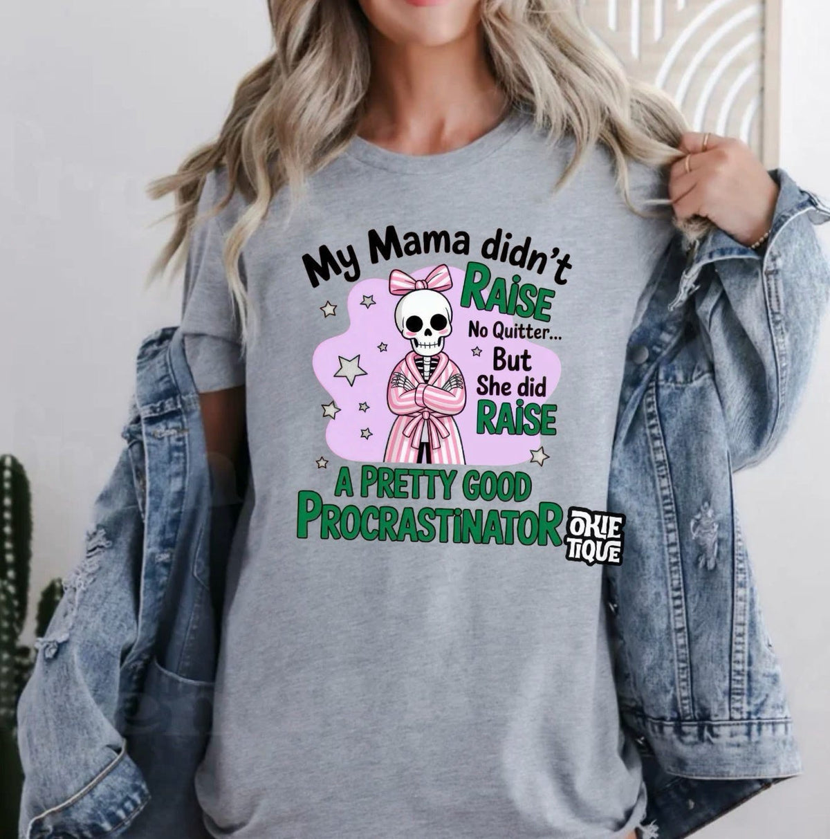 Mama Didn’t Raise A Quitter