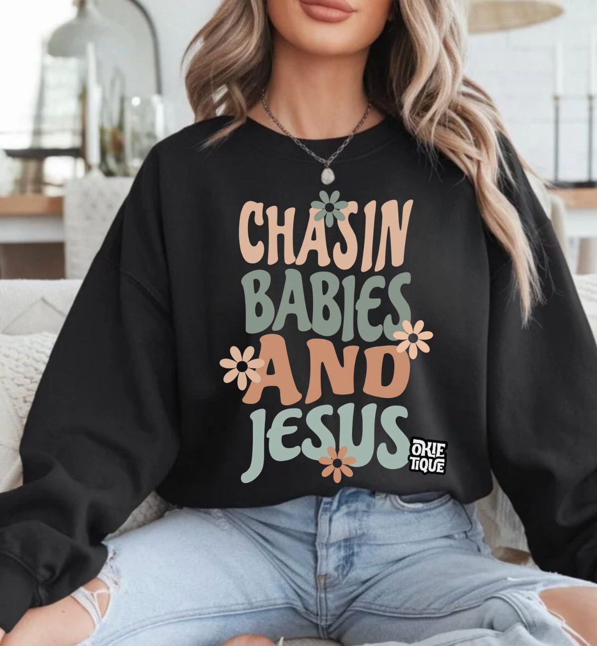 Chasin Babies & Jesus