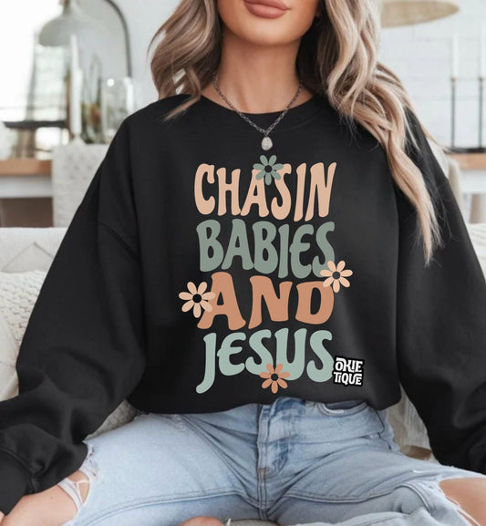 Chasin Babies & Jesus