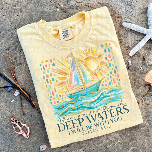 Deep Waters I Will Be With You