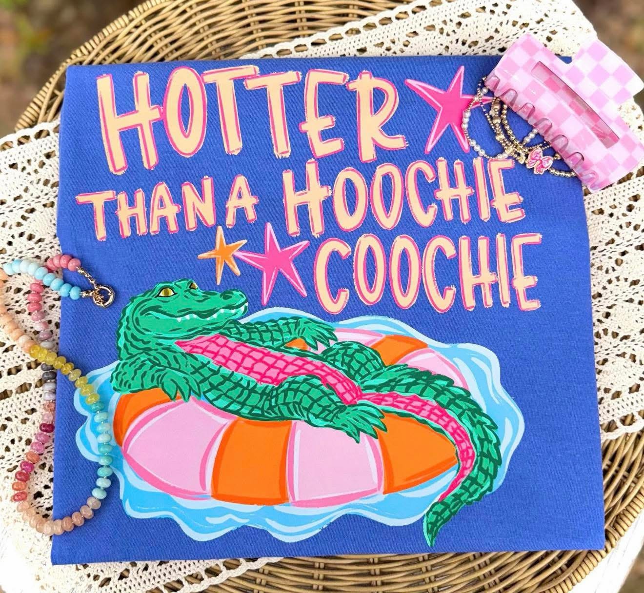 Hotter Than A Hoochie Coochie