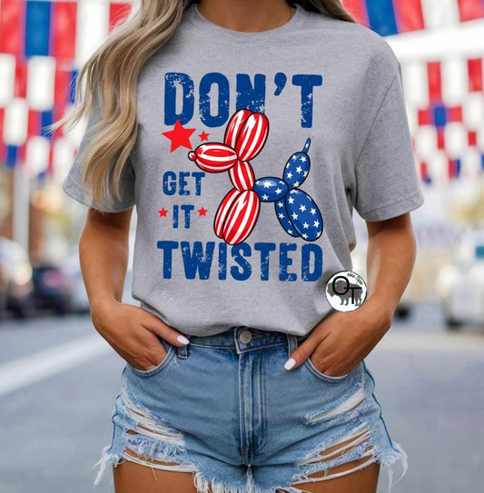 Don't Get It Twisted