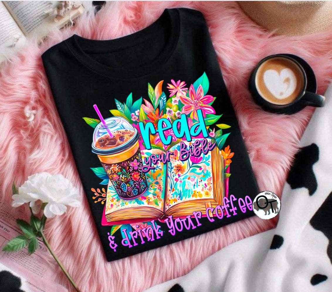 Read Your Bible & Drink Your Coffee