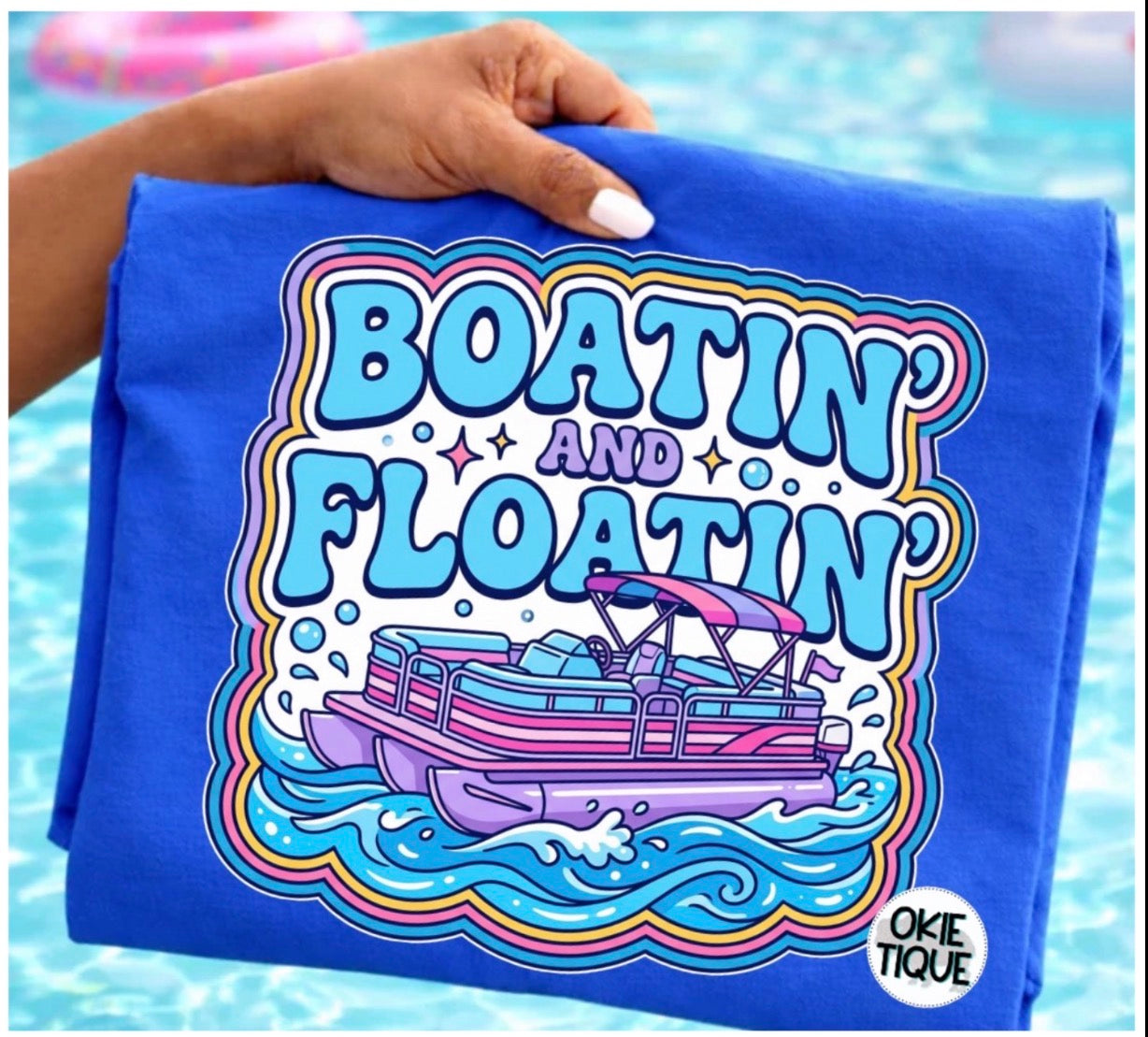 Boatin' and Floatin'